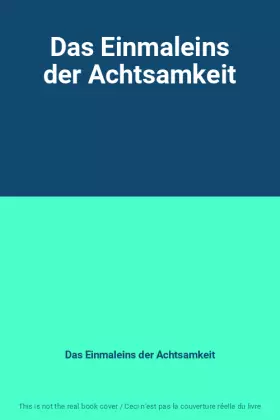 Couverture du produit · Das Einmaleins der Achtsamkeit