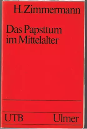 Couverture du produit · Das Papsttum im Mittelalter.