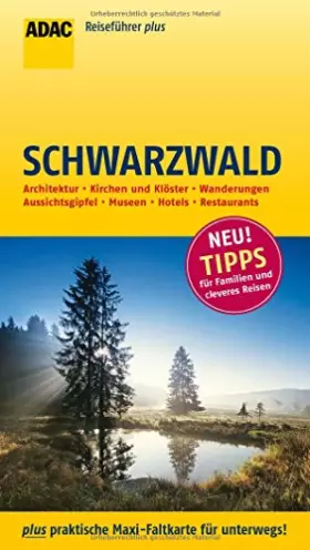 Couverture du produit · ADAC Reiseführer plus Schwarzwald: mit Maxi-Faltkarte zum Herausnehmen