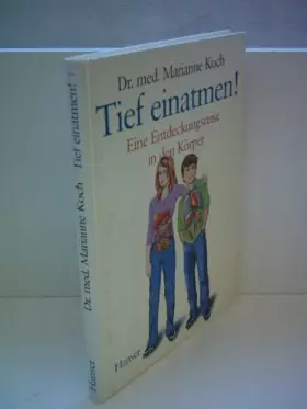 Couverture du produit · Tief einatmen: Eine Entdeckungsreise in den Körper