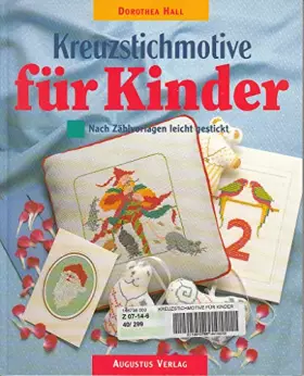 Couverture du produit · Kreuzstich-Motive für Kinder. Nach Zählvorlagen leicht gestickt