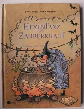 Couverture du produit · Hexentanz und Zauberkreis: Ein Hexen Spiel- und Sachbuch