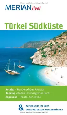 Couverture du produit · MERIAN live! Reiseführer Türkei Südküste: Mit Kartenatlas im Buch und Extra-Karte zum Herausnehmen