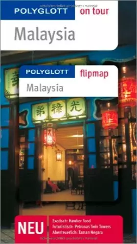 Couverture du produit · Malaysia - Buch mit flipmap: Polyglott on tour Reiseführer
