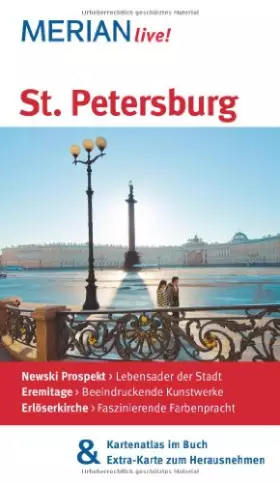 Couverture du produit · MERIAN live! Reiseführer St. Petersburg: Mit Kartenatlas im Buch und Extra-Karte zum Herausnehmen