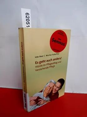 Couverture du produit · Es geht auch anders! Würde im Pflegealltag und Verstehende Pflege