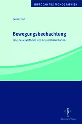 Couverture du produit · Bewegungsbeobachtung: Eine neue Methode der Neurorehabilitation