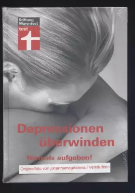 Couverture du produit · Depressionen überwinden: Niemals aufgeben!