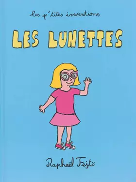 Couverture du produit · Les p'tites inventions - Les lunettes