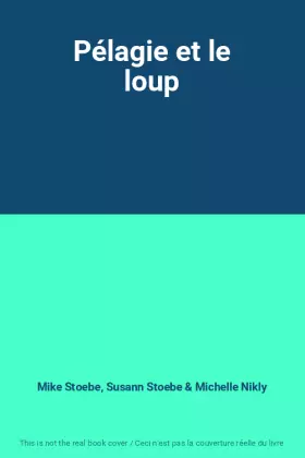 Couverture du produit · Pélagie et le loup