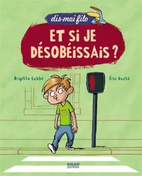 Couverture du produit · Et si je désobéissais ?