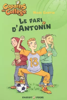 Couverture du produit · Le pari d'Antonin