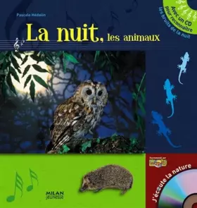 Couverture du produit · Nuit, les animaux (la)