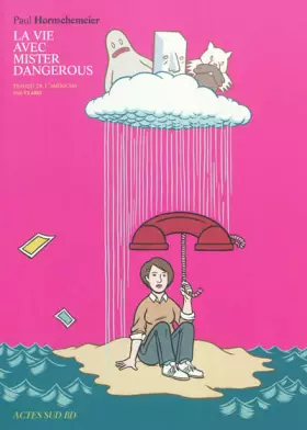 Couverture du produit · La vie avec mister dangerous