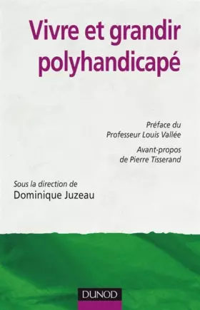 Couverture du produit · Vivre et grandir polyhandicapé