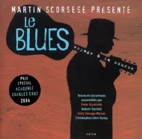 Couverture du produit · Le Blues (nouvelle édition): Voyage à la source