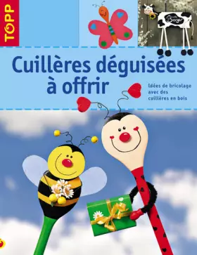 Couverture du produit · Cuillères déguisées