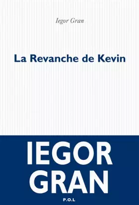 Couverture du produit · La Revanche de Kevin