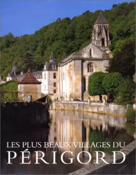 Couverture du produit · Les plus beaux villages du Périgord