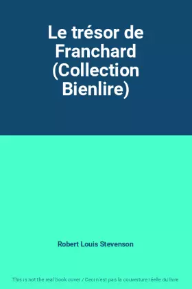 Couverture du produit · Le trésor de Franchard (Collection Bienlire)