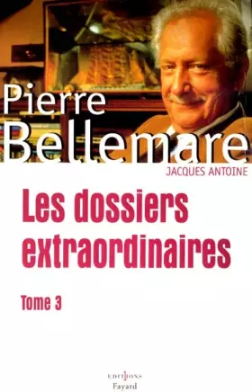 Couverture du produit · Les dossiers extraordinaires, Tome 3 :