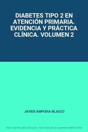 Couverture du produit · DIABETES TIPO 2 EN ATENCIÓN PRIMARIA. EVIDENCIA Y PRÁCTICA CLÍNICA. VOLUMEN 2