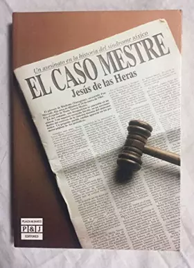 Couverture du produit · El caso Mestre. Un asesinato en la historia del síndrome tóxico