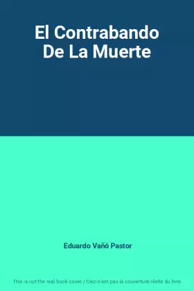Couverture du produit · El Contrabando De La Muerte