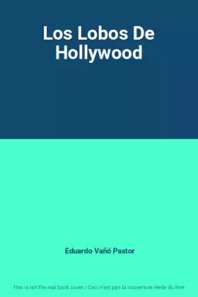 Couverture du produit · Los Lobos De Hollywood
