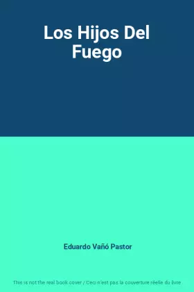 Couverture du produit · Los Hijos Del Fuego