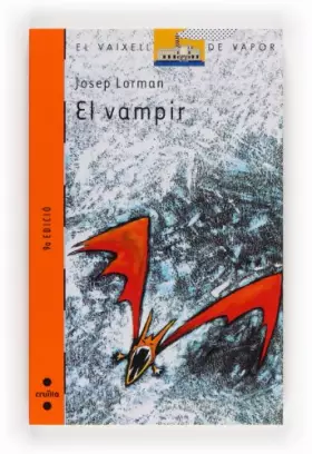 Couverture du produit · El vampir: 55 (El Barco de Vapor Naranja)