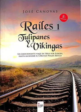 Couverture du produit · Raíles 1. Tulipanes y Vikingas