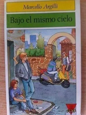 Couverture du produit · Bajo el mismo cielo