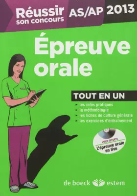 Couverture du produit · Réussir son concours AS/AP : Epreuve orale 2013 tout en un