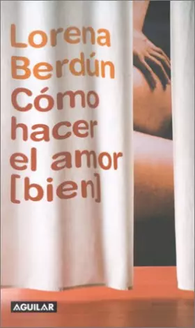 Couverture du produit · Cómo hacer el amor (bien) / How to make love (good)