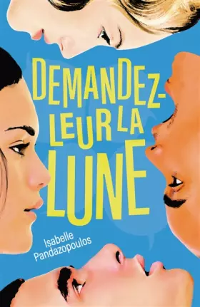 Couverture du produit · Demandez-leur la lune