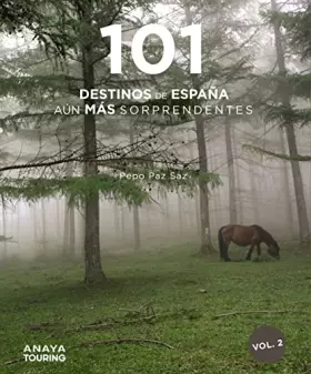Couverture du produit · 101 Destinos de España aún más Sorprendentes (Guías Singulares)