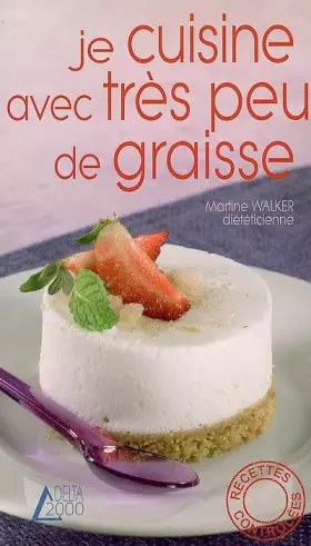 Couverture du produit · Je cuisine avec très peu de graisse