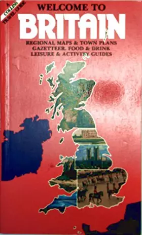 Couverture du produit · Britain: Welcome to Britain (A Collins Travel Guide)