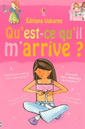 Couverture du produit · Qu'est-ce qu'il m'arrive ? Fille
