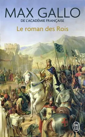 Couverture du produit · Le roman des rois : Les grands Capétiens