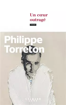 Couverture du produit · Un coeur outragé