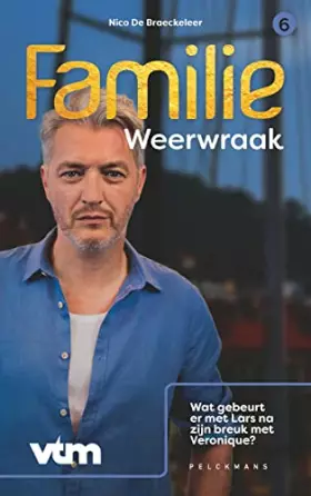 Couverture du produit · Weerwraak: Wat gebeurt er met Lars na zijn breuk met Veronique?