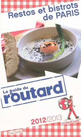 Couverture du produit · Guide du Routard Restos et bistrots de Paris 2012/2013