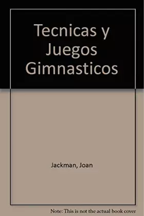 Couverture du produit · Tecnicas y juegos gimnasticos