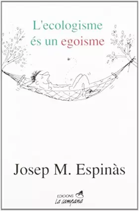 Couverture du produit · L'ecologisme és un egoisme (Divulgació)