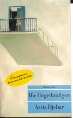 Couverture du produit · Die Ungeduldigen.: Roman (Unionsverlag Taschenbücher)