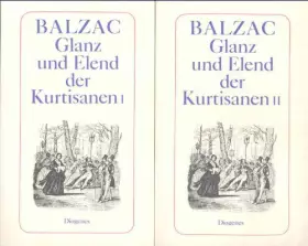 Couverture du produit · Glanz und Elend der Kurtisanen. 2 Bände