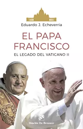 Couverture du produit · Papa Francisco. El Legado Del Conciio Va (Biblioteca Manual Desclée)