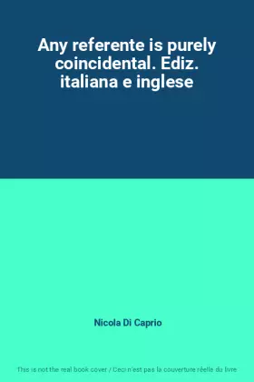 Couverture du produit · Any referente is purely coincidental. Ediz. italiana e inglese